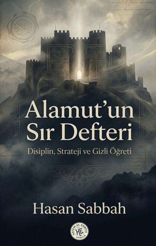 Alamutun Sır Defteri & Disiplin, Strateji ve Gizli Öğreti