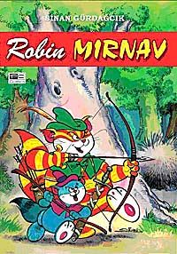 Robin Mırnav / Mırnav Arşiv Dizisi 3