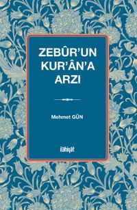 Zebûr'un Kur'an'a Arzı