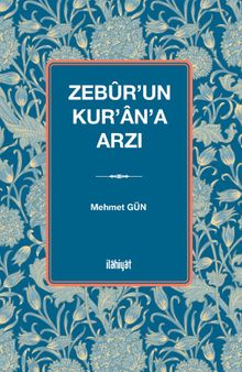 Zebûr'un Kur'an'a Arzı