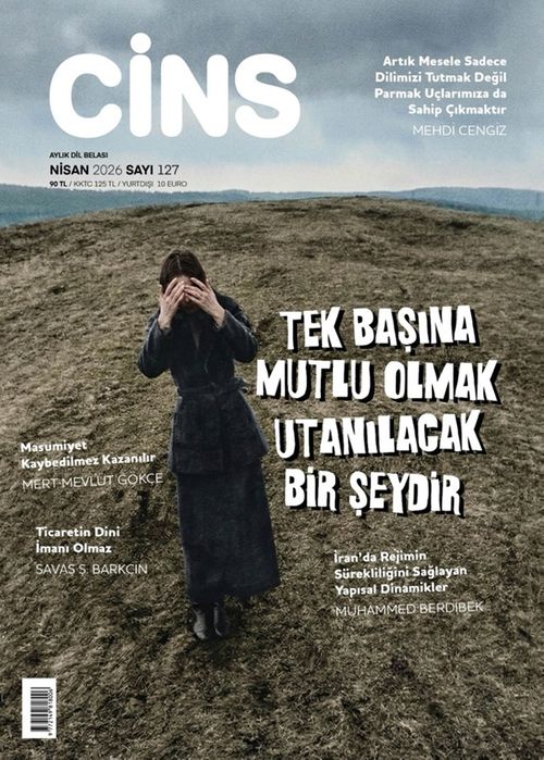 Cins Aylık Kültür Dergisi Sayı:127 Nisan 2026