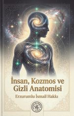 İnsan Kozmos ve Gizli Anatomisi