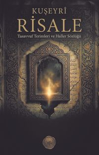 Risale & Tasavvuf Terimleri ve Haller Sözlüğü