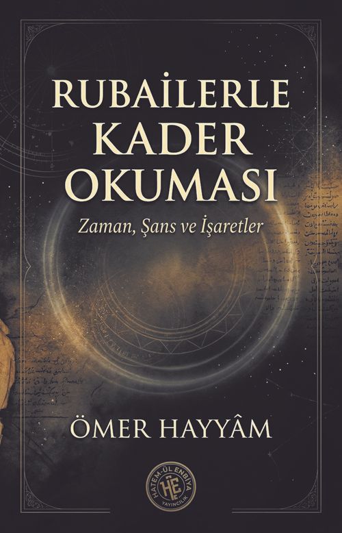 Rubailerle Kader Okuması & Zaman, Şans ve İşaretler