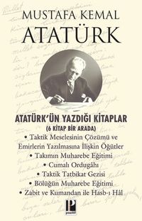 Atatürk'ün Yazdığı Kitaplar (6 Kitap Bir Arada)