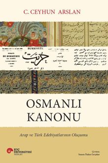 Osmanlı Kanonu & Arap ve Türk Edebiyatlarının Oluşumu