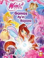 Gümüş Ay'ın Büyüsü / Winx Club