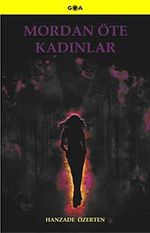 Mordan Öte Kadınlar