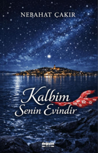 Kalbim Senin Evindir