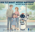 Ada ile Robot Müzesi Macerası