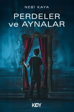 Perdeler ve Aynalar
