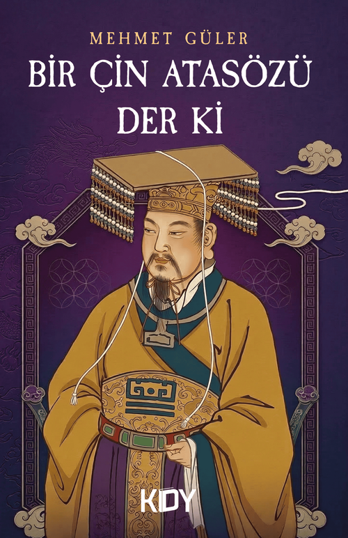 Bir Çin Atasözü Der ki