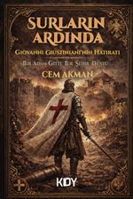 Surların Ardında: Giovanni Giustiniani'nin Hatıratı