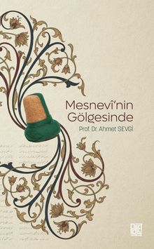 Mesnevinin Gölgesinde