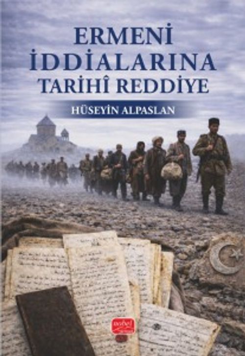 Ermeni İddialarına Tarihî Reddiye