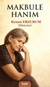 Makbule Hanım (Hikayeler)