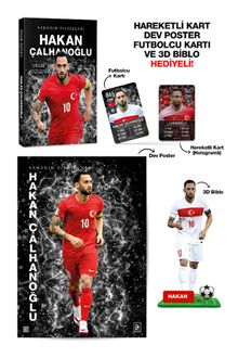 Hakan Çalhanoğlu  / Sahanın Yıldızları - 3D Biblo, Hareketli Kart, Dev Poster ve Futbolcu Kartı Hediyeli!