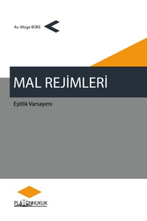 Mal Rejimleri Eşitlik Varsayımı