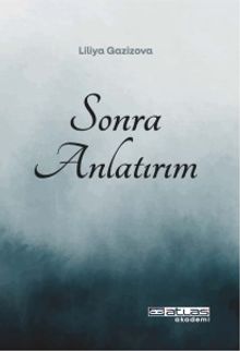 Sonra Anlatırım