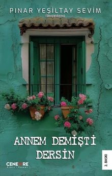 Annem Demişti Dersin