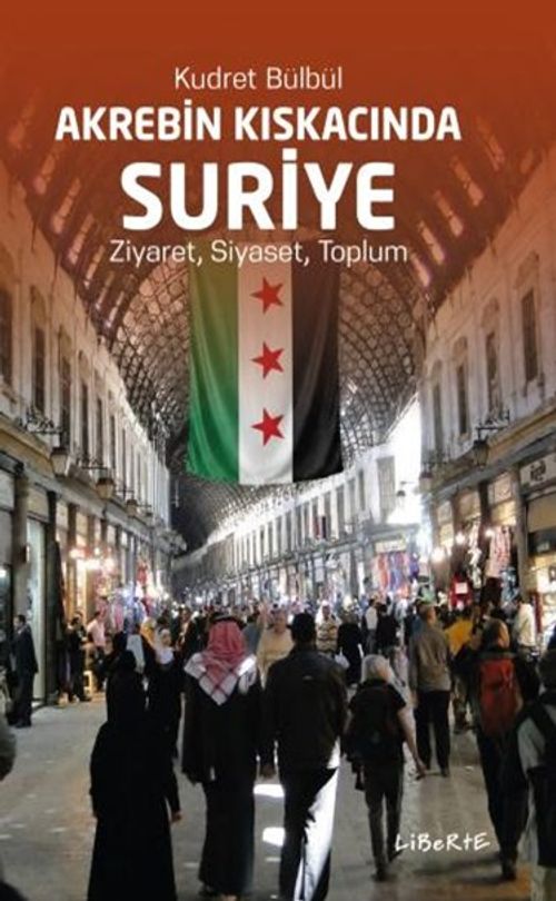 Akrebin Kıskacında Suriye & Ziyaret, Siyaset, Toplum