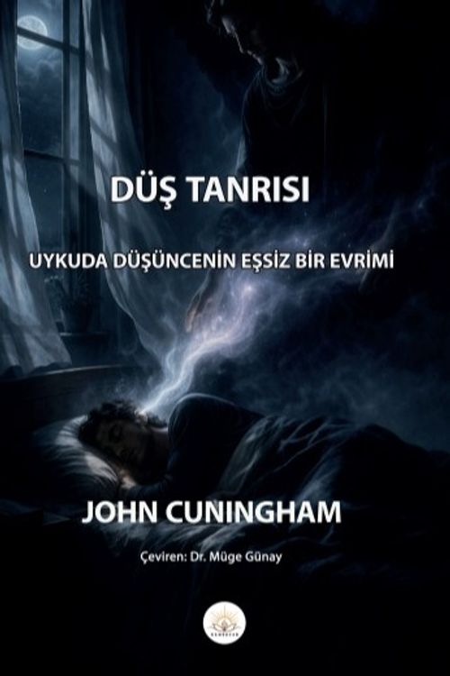 Düş Tanrısı & Uykuda Düşüncenin Eşsiz Bir Evrimi