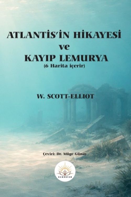 Atlantis'in Hikayesi ve Kayıp Lemurya