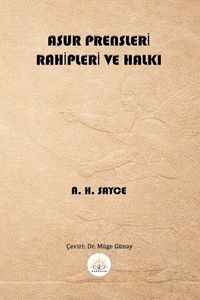 Asur Prensleri, Rahipleri ve Halkı