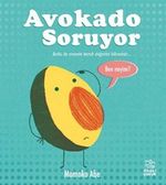 Avokado Soruyor