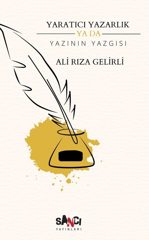 Yaratıcı Yazarlık Ya Da Yazının Yazgısı