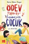 Ödev Yapmayı Sevmeyen Çocuk