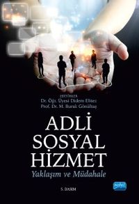 Adli Sosyal Hizmet: Yaklaşım ve Müdahale