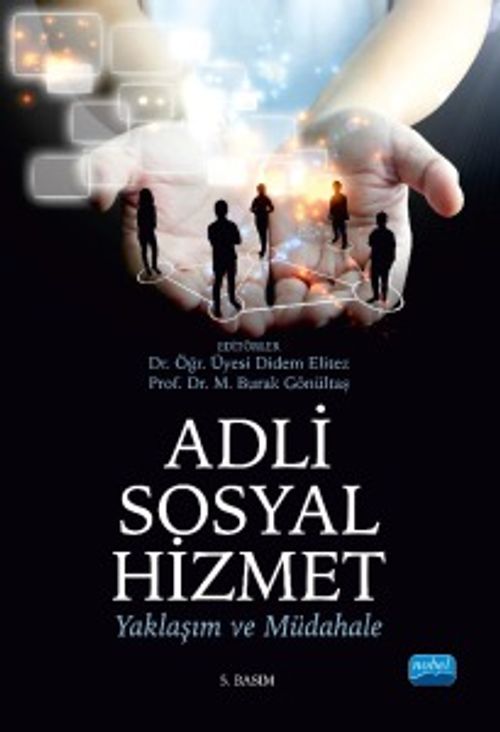 Adli Sosyal Hizmet: Yaklaşım ve Müdahale
