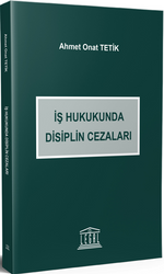 İş Hukukunda Disiplin Cezaları