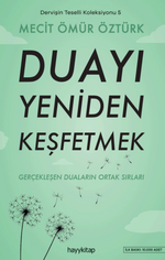 Dervişin Teselli Koleksiyonu 5 / Duayı Yeniden Keşfetmek