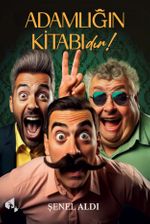 Adamlığın Kitabıdır
