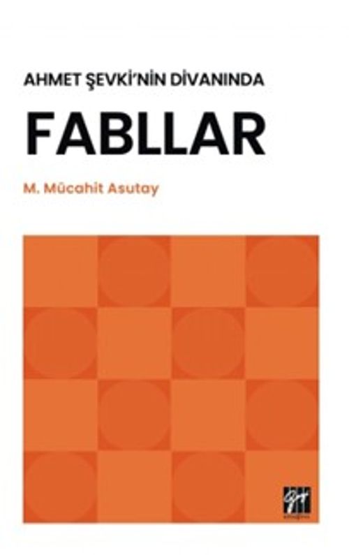 Ahmet Şevki'nin Divanında Fabllar
