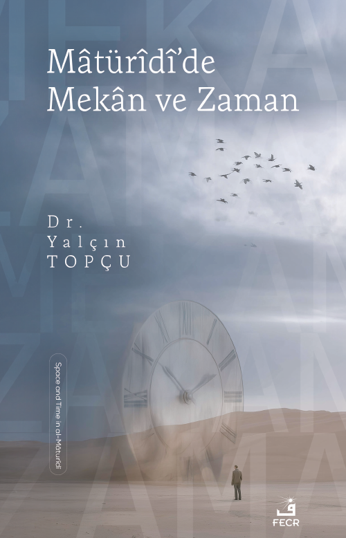 Matürîdî'de Mekan ve Zaman