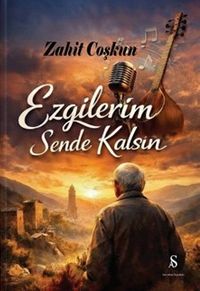 Ezgilerim Sende Kalsın