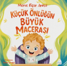 Küçük Önlüğün Büyük Macerası