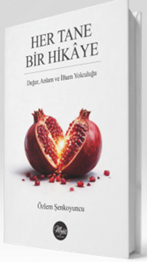 Her Tane Bir Hikaye & Değer, Anlam ve İlham Yolculuğu