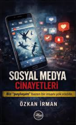 Sosyal Medya Cinayetleri