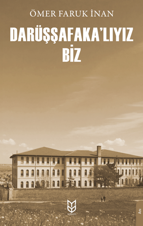 Darüşşafaka'lıyız Biz