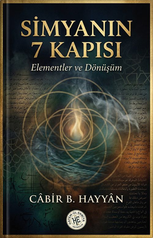 Simyanın Yedi Kapısı & Elementler ve Dönüşüm