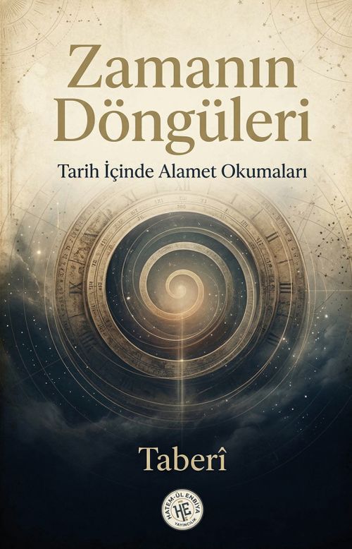 Zamanın Döngüleri & Tarih İçinde Alamet Okumaları