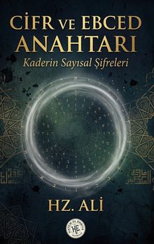 Cifr ve Ebced Anahtarı & Kaderin Sayısal Şifreleri