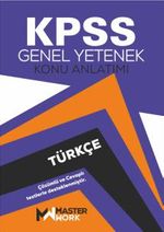 KPSS Genel Yetenek Türkçe Konu Anlatımı Detaylı Konu Anlatımı Çözümlü Testler