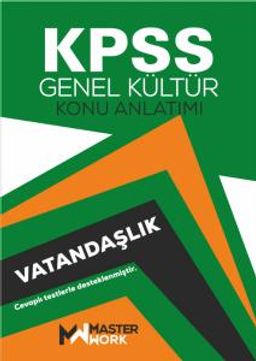 KPSS Genel Kültür Vatandaşlık Detaylı Konu Anlatımı Çözümlü Testler