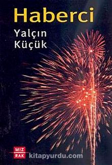 Haberci - Yalçın Küçük