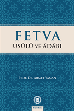 Fetva Usulü ve Adabı